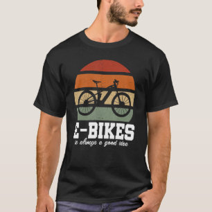 E-Bike is altijd een goed idee voor mountainbike E T-shirt