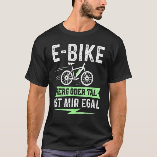E Bike Mountain of Valley Ist Mir Egal - elektrisc T-shirt (Voorkant)