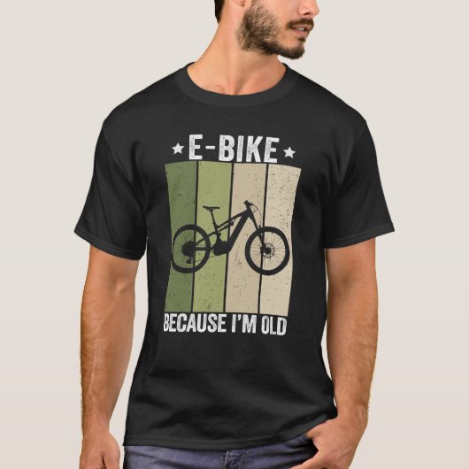 E-bike omdat ik een oude retro ben t-shirt (Voorkant)