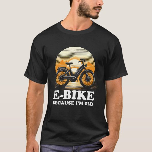 E-bike omdat ik oud ben t-shirt (Voorkant)