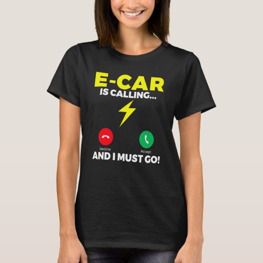 E Car belt en ik moet naar EV Electric Vehicle T-shirt (Voorkant)