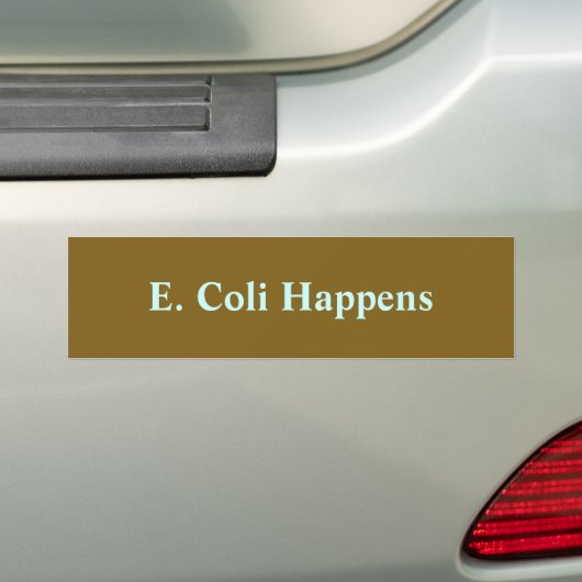  E. Coli gebeurt Bumpersticker (Op auto)