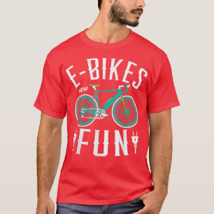E-fietsen zijn leukste MTB-fietsbergbeklimmer voor T-shirt