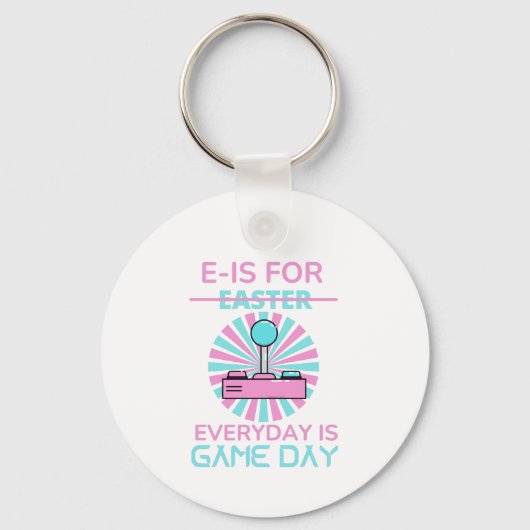 E - IS VOOR ELKE DAG IS GAME DAG SLEUTELHANGER (Voorkant)