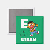 E is voor Ernie | Jouw namen toevoegen Magneet (Voorkant / Achterkant)