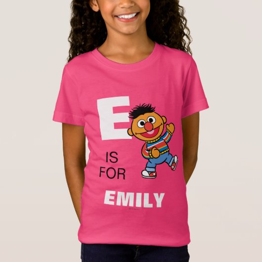 E is voor Ernie | Jouw namen toevoegen T-shirt (Voorkant)
