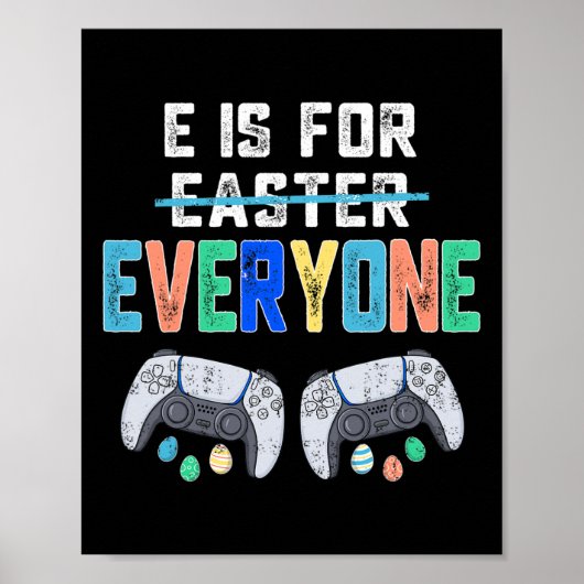 E is voor iedereen Paasgamer Fun Gaming Mannen Boy Poster (Voorkant)