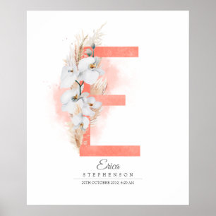 E Letter Monogram White Orchids and Pampas Grass Poster
