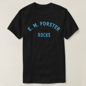 E M Forster Rocks T-shirt (Design voorkant)