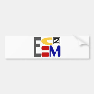 E=MC2 BUMPERSTICKER