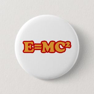 E=MC2 RONDE BUTTON 5,7 CM