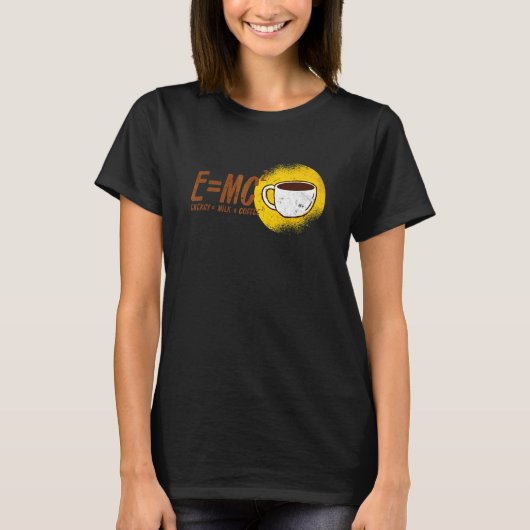 E Mc2 Theory Energy Milk Coffee Relativiteitstheor T-shirt (Voorkant)