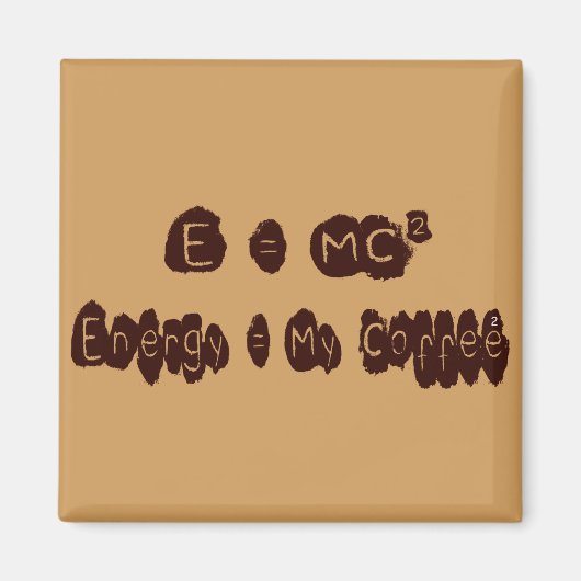 E=MC Coffee Magneet (Voorkant)