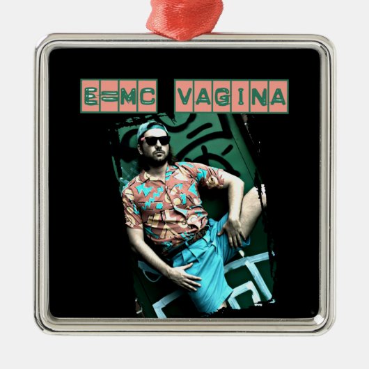 e=mcvagina metalen ornament (Voorkant)