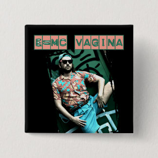 e=mcvagina vierkante button 5,1 cm