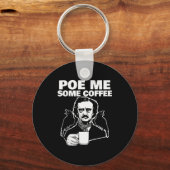 E Me Some Coffee Funny Edgar Allan E Pun Sleutelhanger (Voorkant)