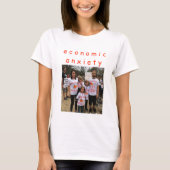 e n o m i c a n x i e t y shirt (Voorkant)