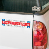 E Pluribus Unum Bumpersticker (Op Truck)