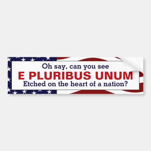 E Pluribus Unum Hart van een Natie Bumpersticker (Voorkant)