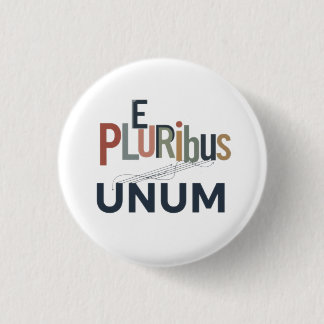 E Pluribus Unum - Ontwerp voor Eenheid Ronde Button 3,2 Cm