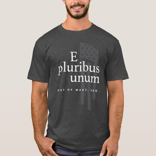 E Pluribus Unum T-shirt (Voorkant)