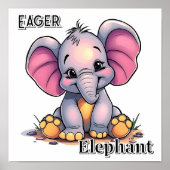 Eager Elephant  | Cute Cartoon Kid's Nursery Art Poster (Voorkant)