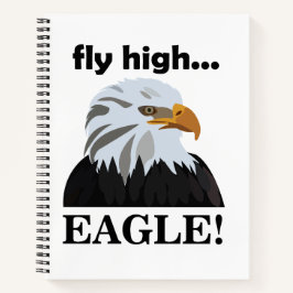 Eagle Bald Eagle Fly High Eagle Notitieboek