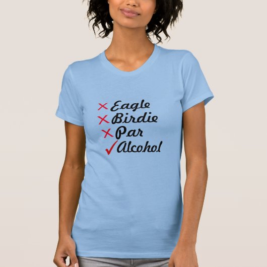 Eagle Birdie Par Alcohol Golf Humor T-shirt (Voorkant)