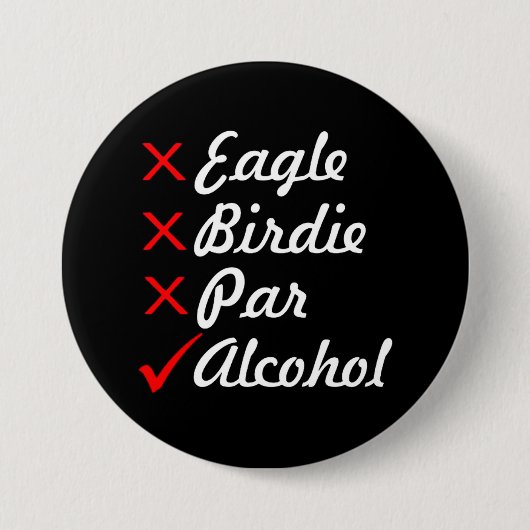 Eagle Birdie Par Alcohol Humor Ronde Button 7,6 Cm (Voorkant)