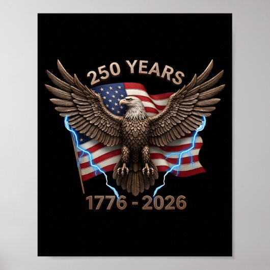 Eagle Flag 250 Years 1776-2026 250th Birthday Poster (Voorkant)