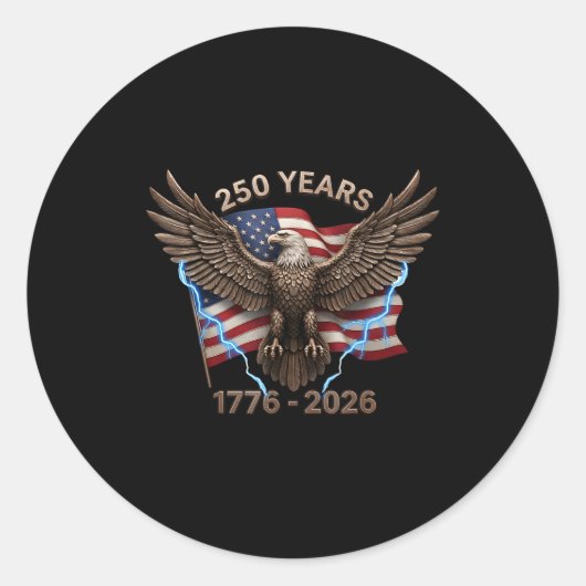 Eagle Flag 250 Years 1776-2026 250th Birthday  Ronde Sticker (Voorkant)