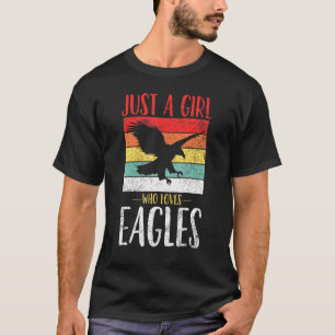 Eagle is gewoon een meisje dat van Eagles Retro  h T-shirt