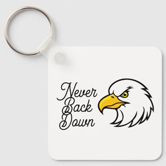 Eagle Keychain  Never Back Down Motivational Quote (Voorkant)