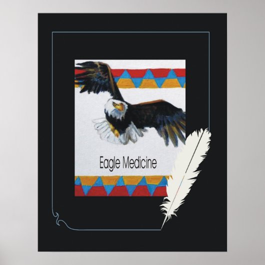 Eagle Medicine Poster (Voorkant)