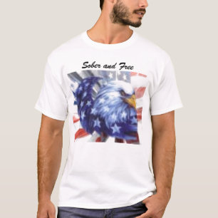 Eagle, Sober en Free T-shirt