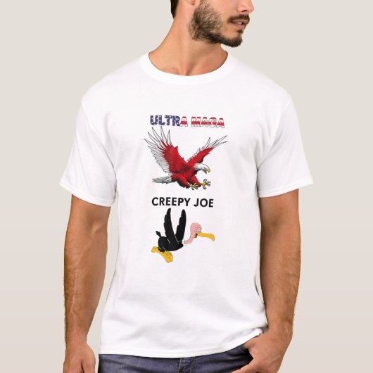Eagle Ultra Maga Creepy Joe Anti Joe Biden T-shirt (Voorkant)