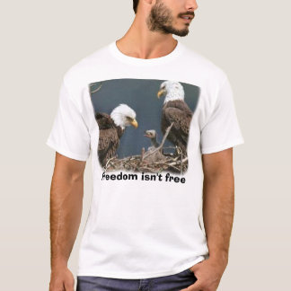 Eagle, Vrijheid is niet vrij T-shirt