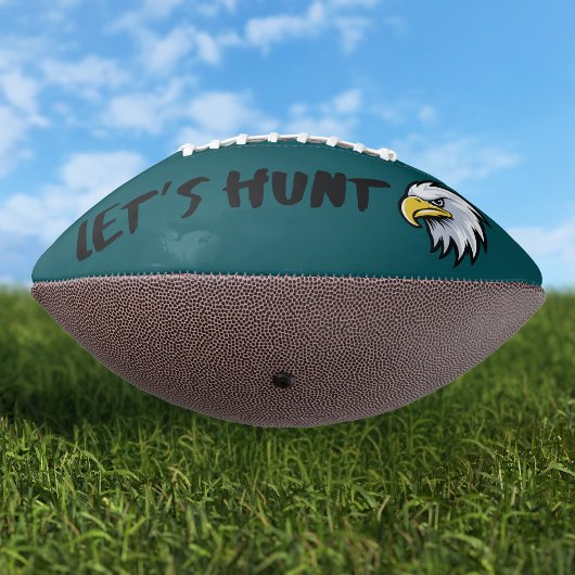 Eagles Football - LET'S HUNT - GO EAGLES!