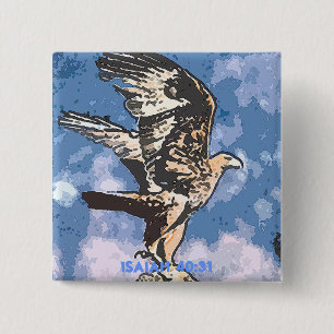 Eagles Wings - Isaiah 40:31 Vierkante Button 5,1 Cm
