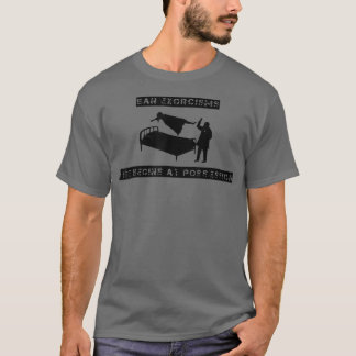 Ean Eorcisms Life Begins At Possession  T-shirt
