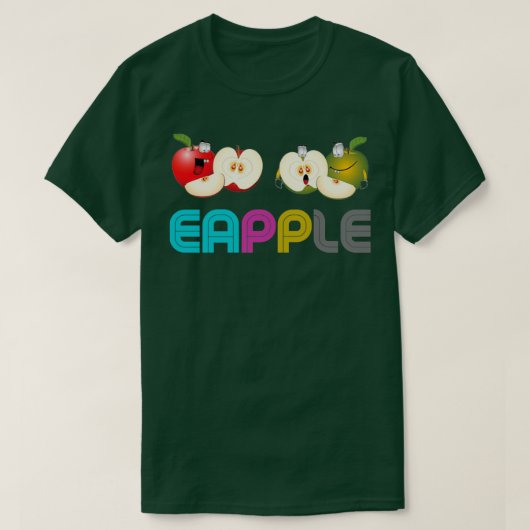 Eapple Funny Gift 5 T-shirt (Design voorkant)