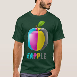 Eapple Funny Gift 6 T-shirt