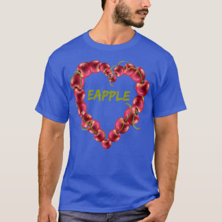 Eapple Funny Gift T-shirt