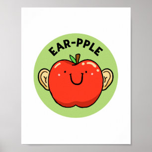 Ear-pple Fruit Apple Pun Poster