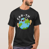 Ear-th Funny Earth Pun Dark BG T-shirt (Voorkant)