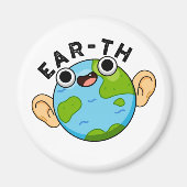Ear-th Funny Earth Pun Magneet (Voorkant)