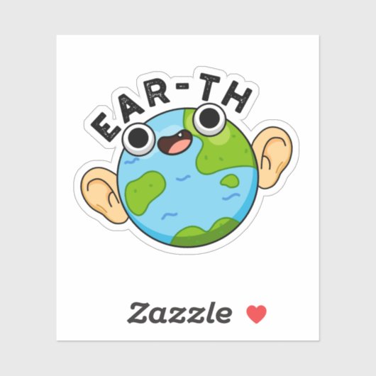 Ear-th Funny Earth Pun Sticker (Vel)