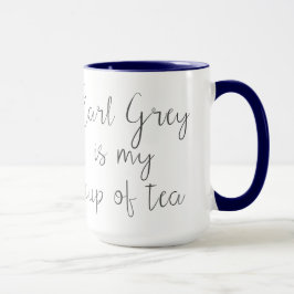 Earl Gray is mijn beker van Tea | Tea Lovers Mok