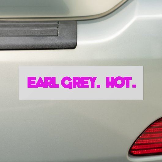Earl Grey. Heet. Bumpersticker (Op auto)