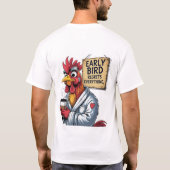 Early Bird Dad – Funny Rooster T-shirt (Achterkant)